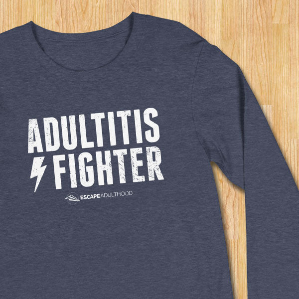 Adultitis Fighter Long Sleeve Tee