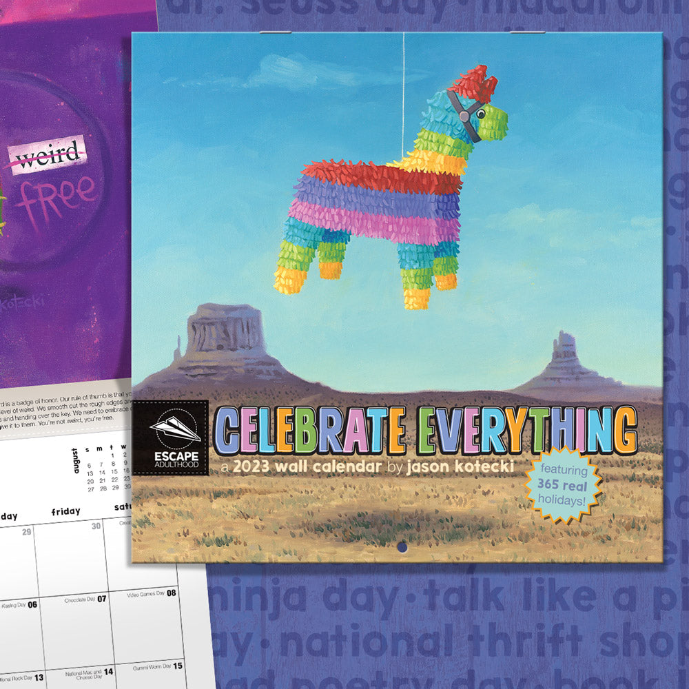 Celebrate Everything 2023 Wall Calendar – Escape Adulthood Lemonade Stand Celebrate Everything 2023 Wall Calendar – Escape Adulthood Lemonade Stand