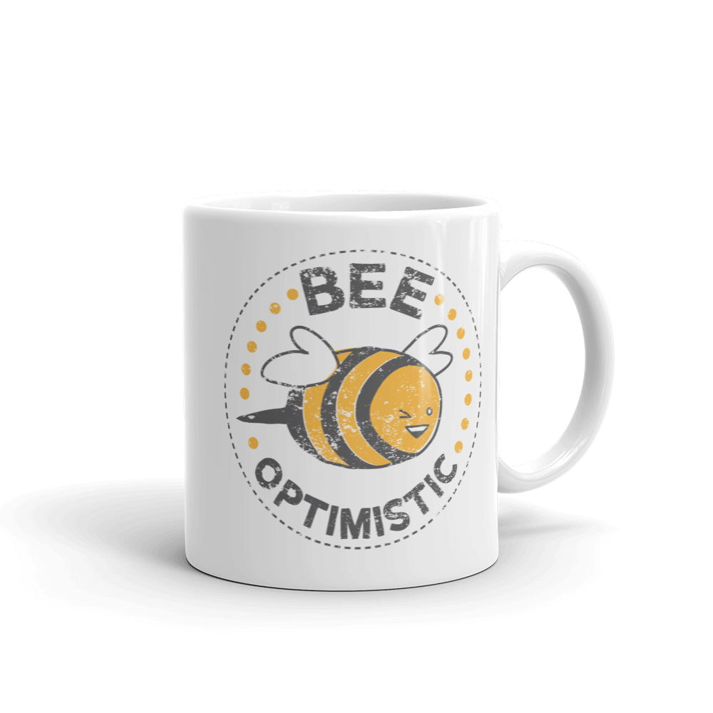 Bee Optimistic Mug