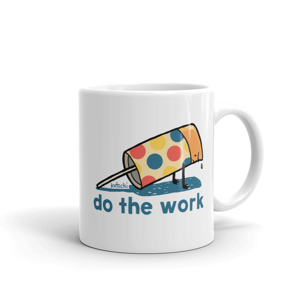 Do The Work Mug