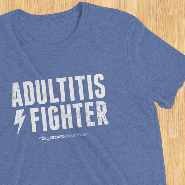 Adultitis Fighter T-Shirt