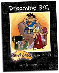 Dreaming BIG: Kim & Jason Annual