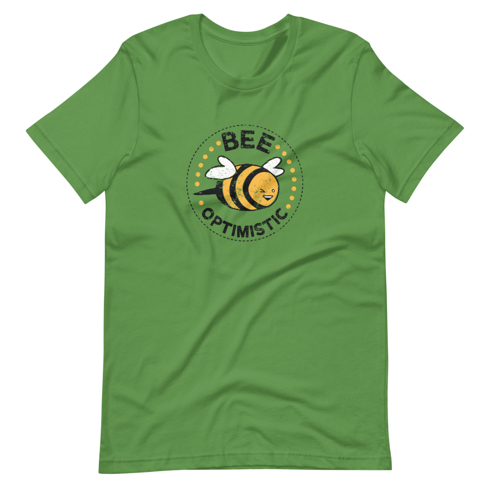 Bee Optimistic T-Shirt