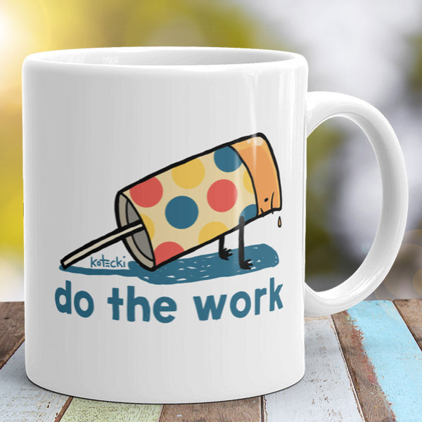 Do The Work Mug