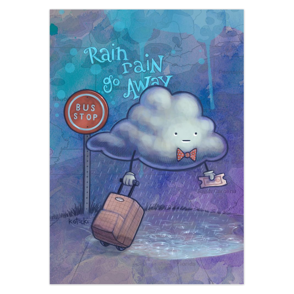 Rain Rain Go Away Greeting Card