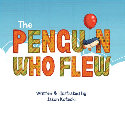 The Penguin Who Flew