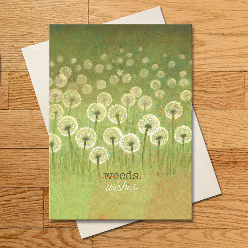 Weeds or Wishes Greeting Card