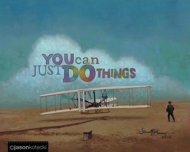 You Can Just Do Things Original Art