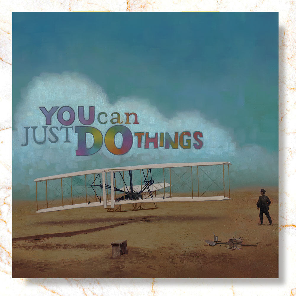 You Can Just Do Things Mini Print - Timed Release ⏳