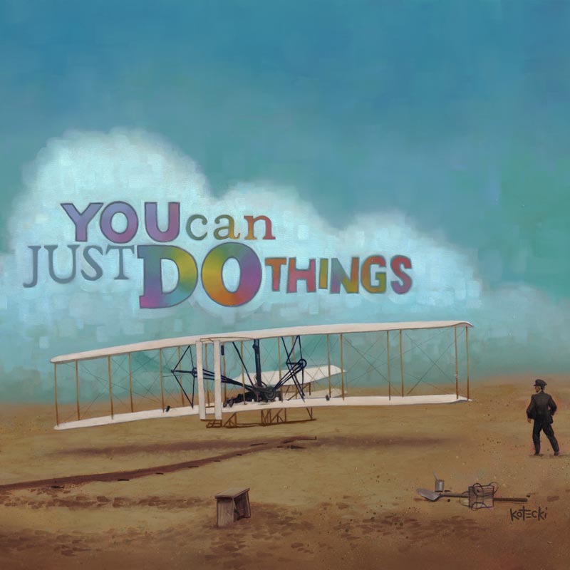 You Can Just Do Things Print