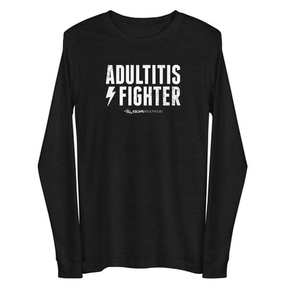 Adultitis Fighter Long Sleeve Tee