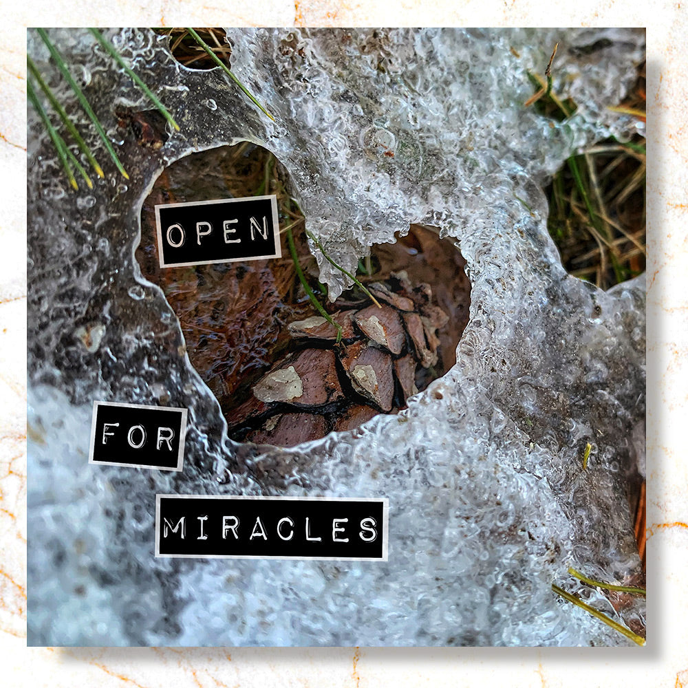 Open For Miracles Mini Print - Timed Release ⏳
