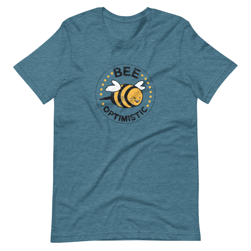 Bee Optimistic T-Shirt