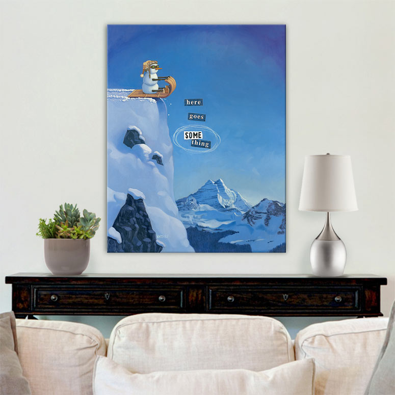 Here Goes Something Print