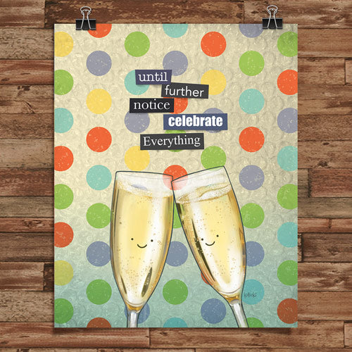 Celebrate Everything Gallery Canvas Print