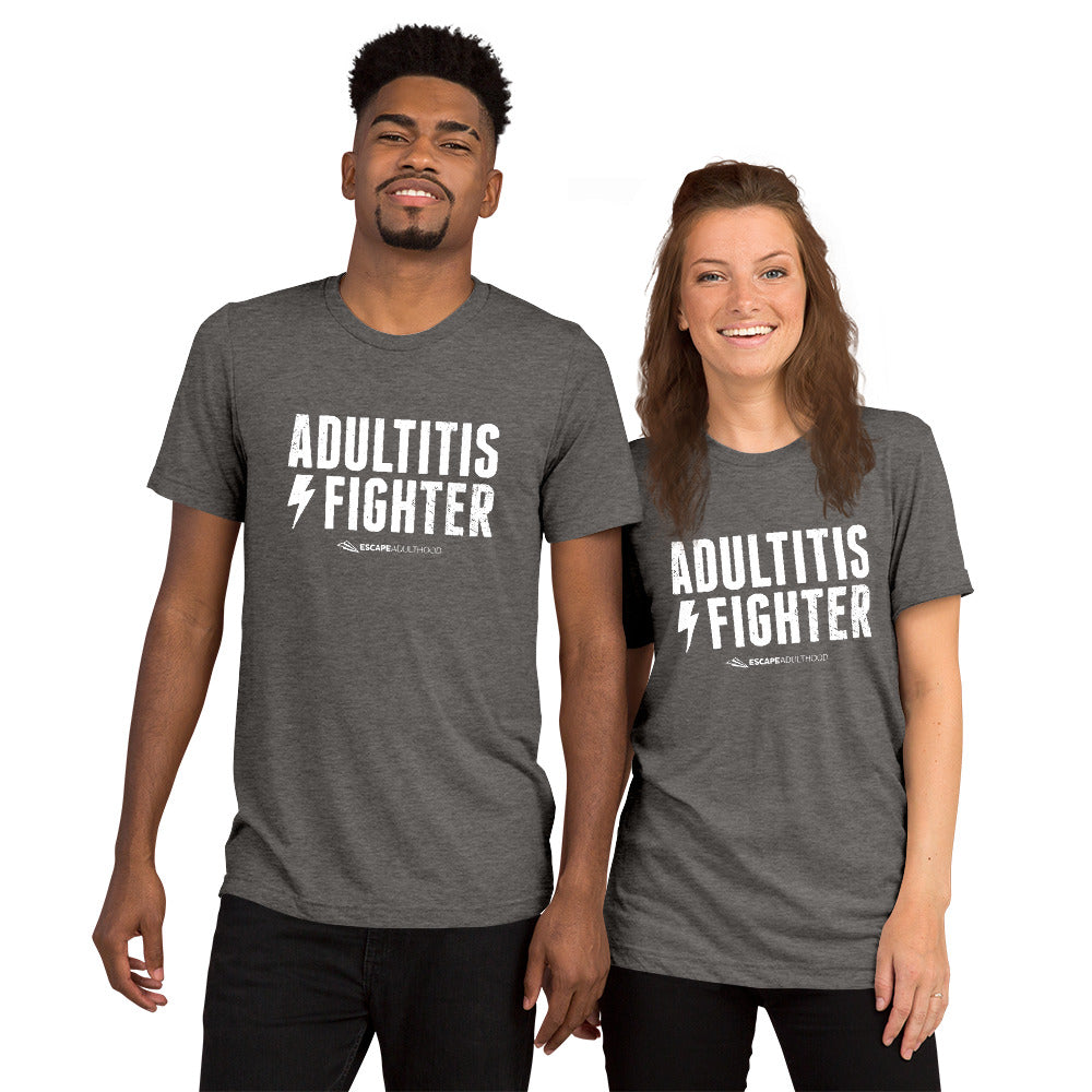 Adultitis Fighter T-Shirt